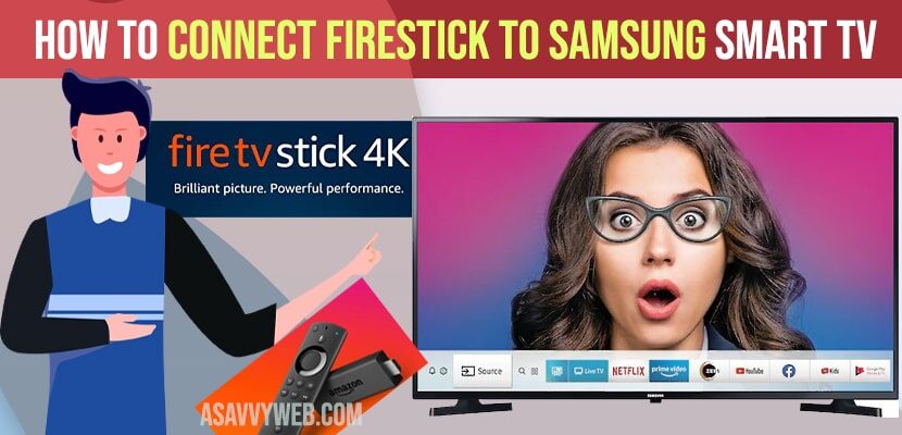 How to connect fire tv stick to samsung smart tv