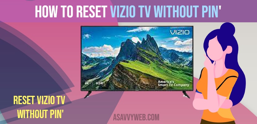 How to reset vizio tv without pin