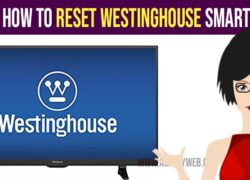 how to reset westinghouse smart tv