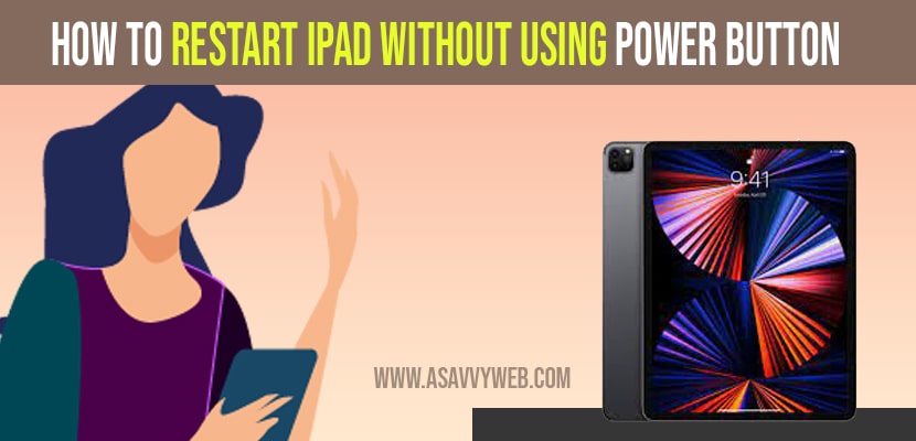 Restart iPad Without Using Power Button