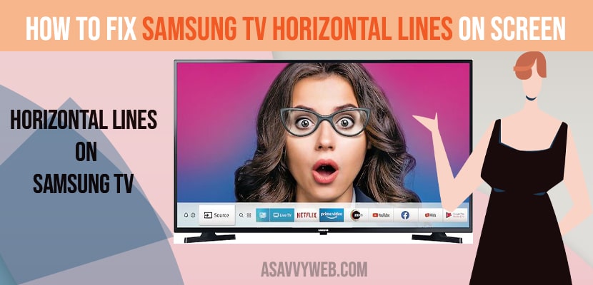 Samsung tv horizontal lines on screen