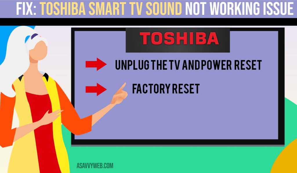 Toshiba Smart TV Sound Not Working Issue