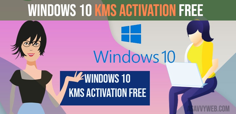 Windows 10kms activation free