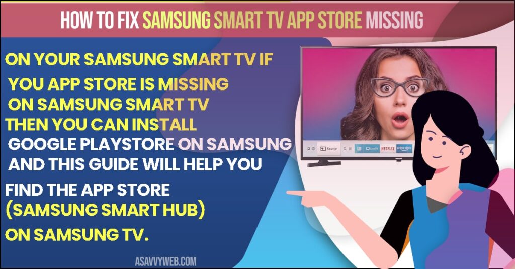 Fix Samsung Smart TV App Store Missing