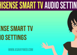 hisense smart tv audio settings app