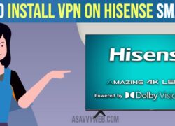 how to install vpn on hisense smart tv