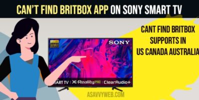 Can't Find BritBox App on Sony Smart TV