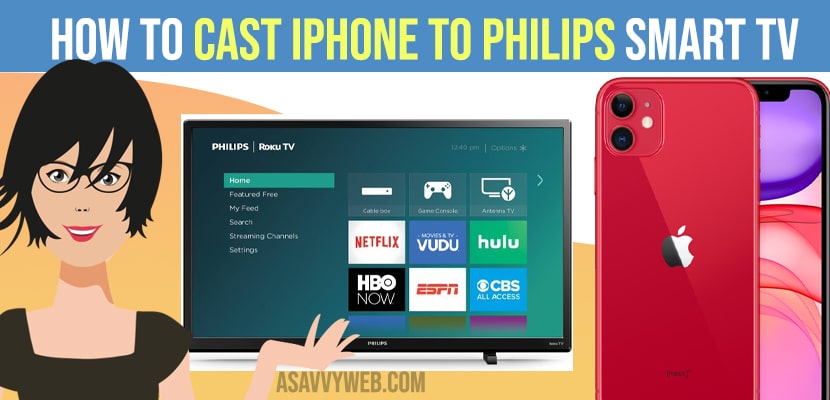 Improvement brand folder How to Cast iPhone to Philips Smart TV - A Savvy Web