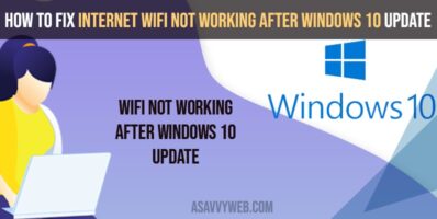 How to Fix Internet WIFI Not Working After Windows 10 Update