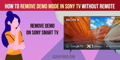 How to Remove Demo Mode in Sony Smart tv Without Remote