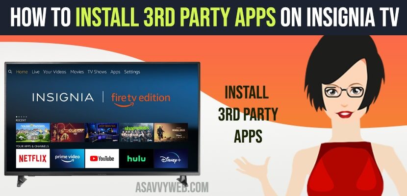 how to install third party apps on insignia smart tv