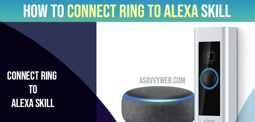 How to Connect Ring Doorbell to Alexa Skill and Sync