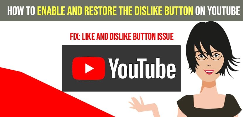 How to Enable and Restore the Like and Dislike Button on YouTube