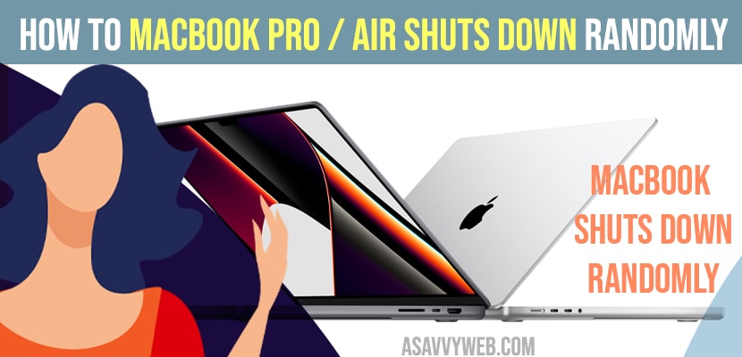 How to Fix MacBook Pro / Air Shuts Down Randomly