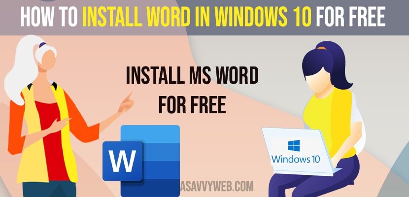 How to Install MS Word in Windows 10 For Free