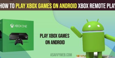 Play Xbox Games on Android Xbox Remote Play