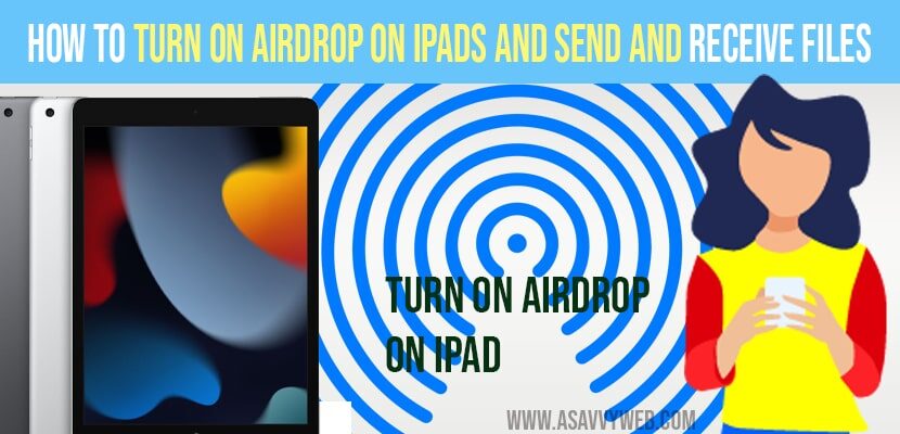 Turn on Airdrop on iPads