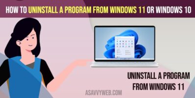 How to Uninstall a Program From Windows 11 or Windows 10