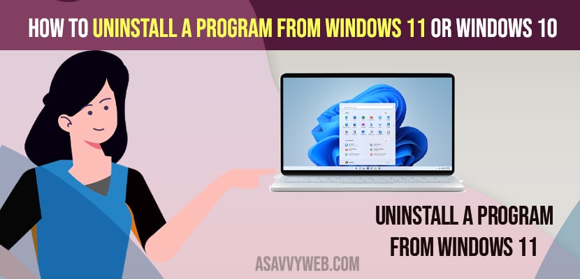 How to Uninstall a Program From Windows 11 or Windows 10