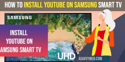 How to install YouTube on Samsung smart TV