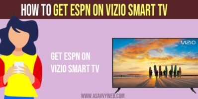 Install or Get ESPN plus on Vizio smart TV
