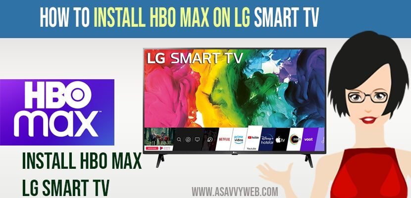 How to Install HBO Max on LG Smart tv