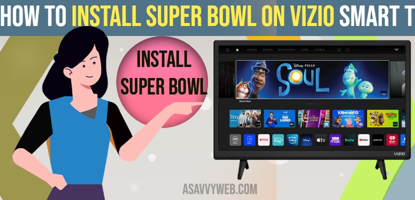 How to install Super Bowl in Vizio smart TV