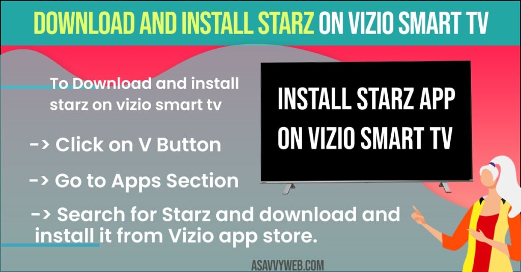  Download and Install Starz on Vizio smart  TV