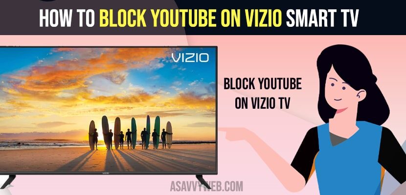 Block Youtube on Vizio Smart TV