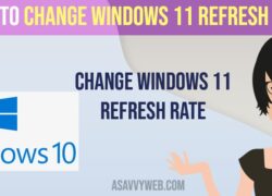 How to Change Windows 11 Refresh Rate
