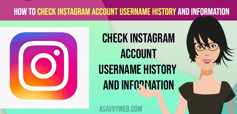 Check Instagram Account Username History and Information