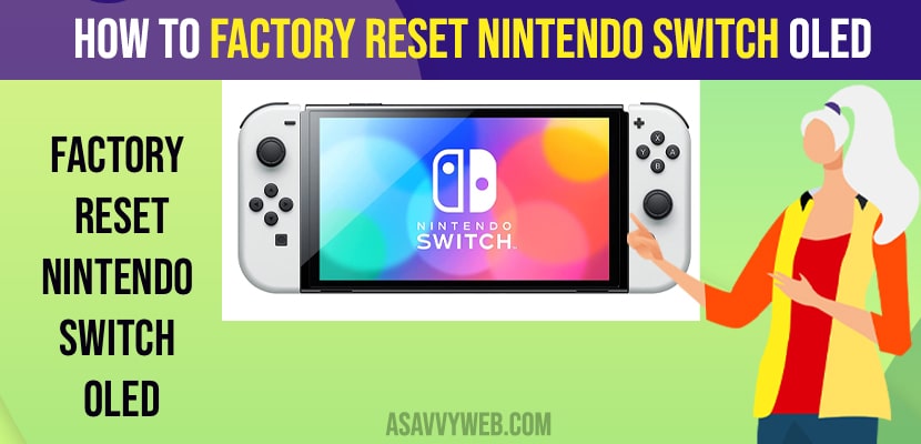 How to Factory Reset Nintendo Switch OLED