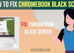 How to Fix Chromebook Black Screen