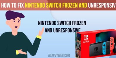 Nintendo Switch Frozen and Unresponsive