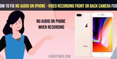 How to Fix No Audio on iPhone When Video Recording Front or Back Camera