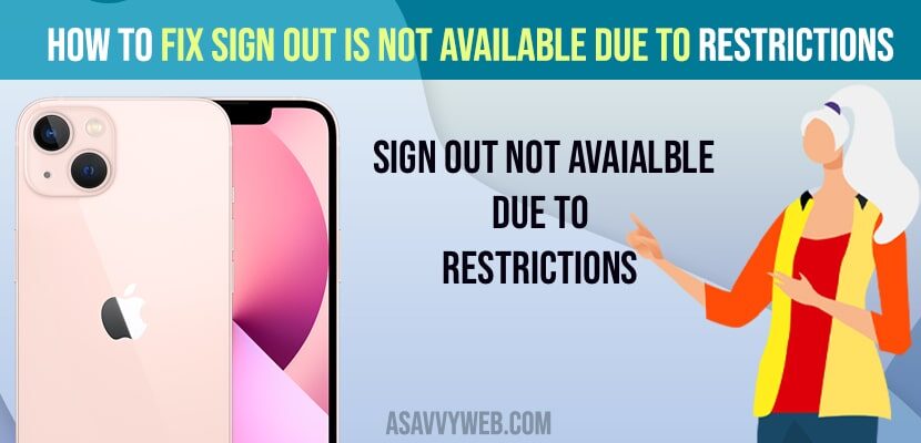 How to Fix Sign Out is Not Available Due to Restrictions
