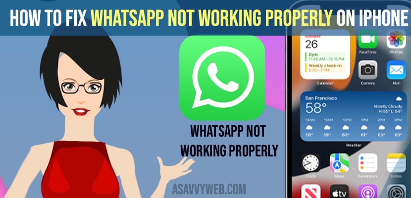 How to Fix WhatsApp Not Working Properly on iPhone