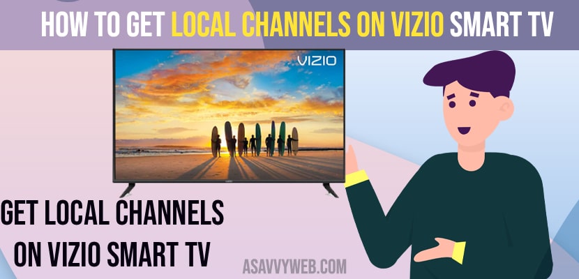 Get local channels on Vizio smart TV