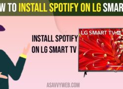 How to Install Spotify App on LG Smart tv