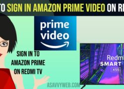 How to Sign in Amazon Prime Video on Redmi tv