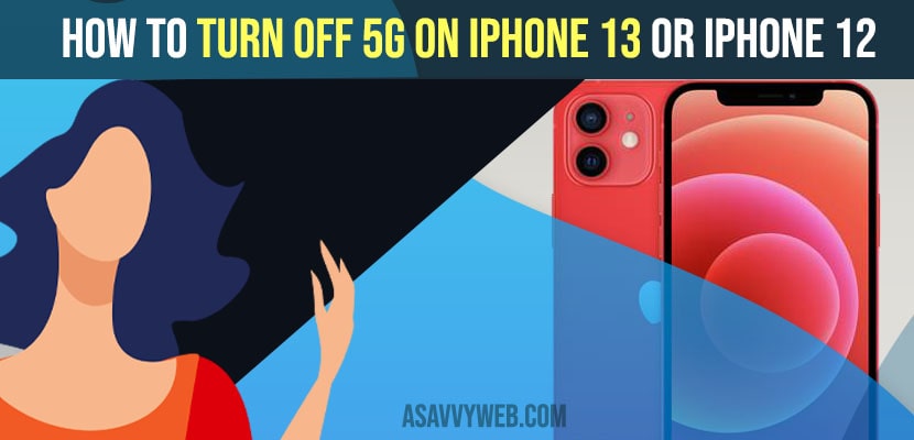 Turn OFF 5G on iPhone 13 or iPhone 12