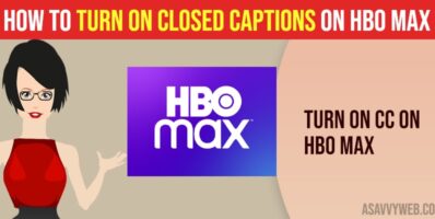 Turn on Closed Captions on HBO Max