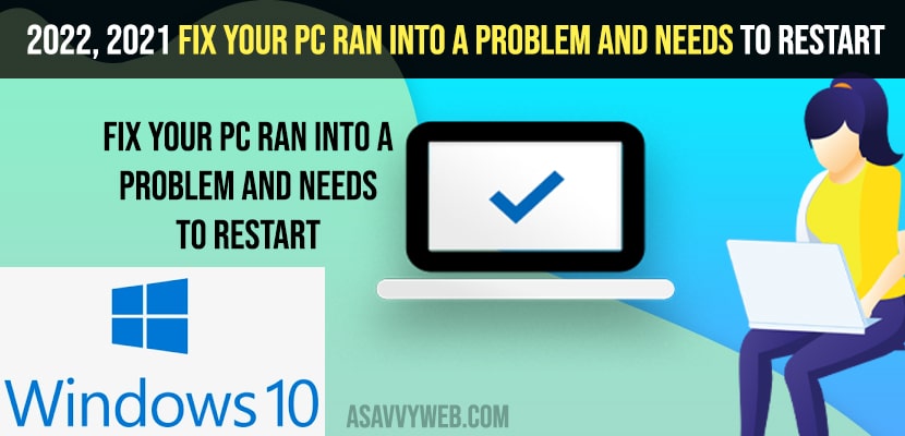 Your PC Ran Into a Problem and Needs to Restart