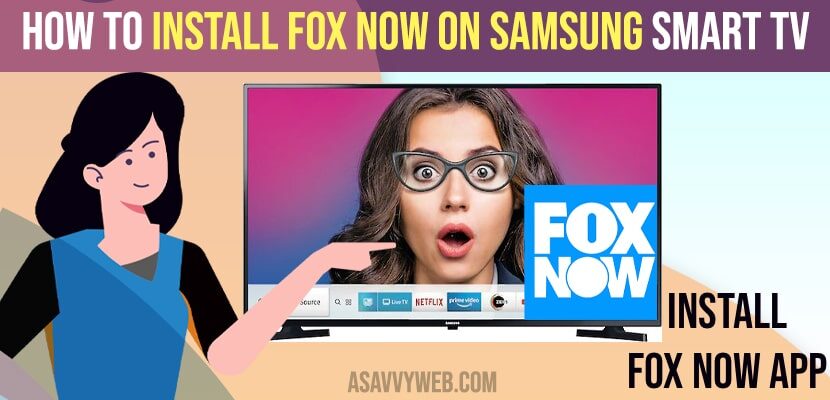 How To Install Fox Now on Samsung Smart TV