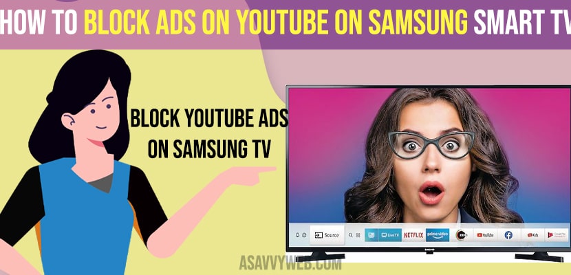 Block Ads on Youtube on Samsung Smart tv