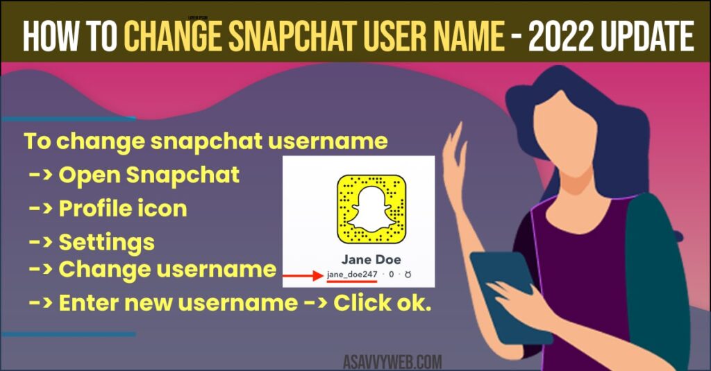 How to Change Your Snapchat Username 2022 Update