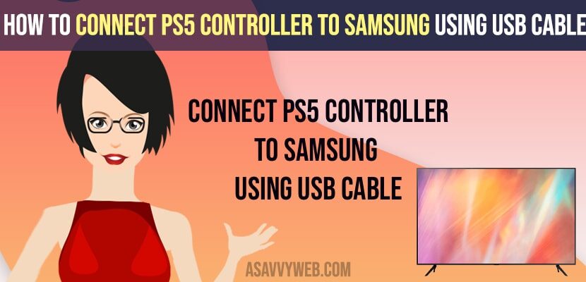 Connect PS5 Controller to Samsung Using USB Cable