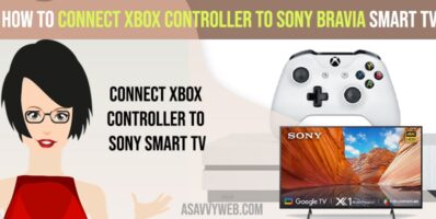 Connect XBOX Controller to Sony Bravia Smart TV