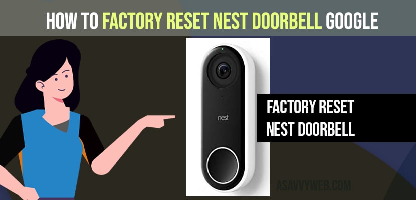 How to Factory Reset Nest Doorbell Google