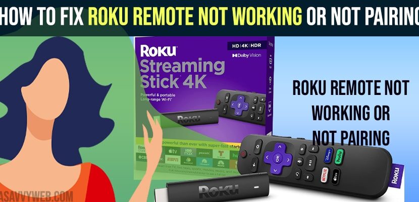 Fix Roku Remote not working or Not Pairing